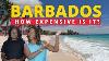 How Expensive Is Barbados The Real Cost Of Living In Barbados As A Digital Nomad